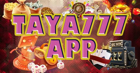 taya704|Taya777 App Online Casino Register .